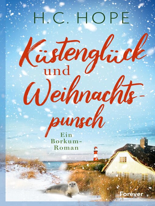 Title details for Küstenglück und Weihnachtspunsch by H.C. Hope - Available
